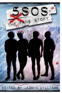 Cover image for 5sos: The Fans' Story