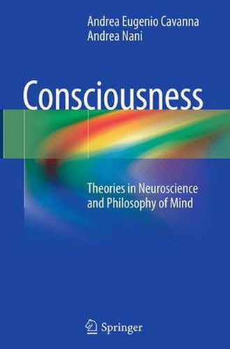 Cover image for Consciousness: Theories in Neuroscience and Philosophy of Mind