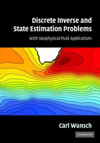 Cover image for Discrete Inverse and State Estimation Problems: With Geophysical Fluid Applications