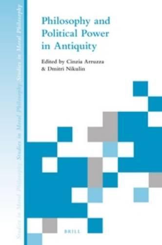 Cover image for Philosophy and Political Power in Antiquity