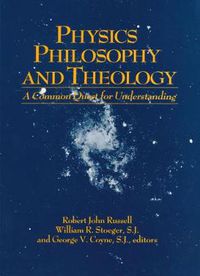 Cover image for Physics, Philosophy, and Theology: A Common Quest for Understanding