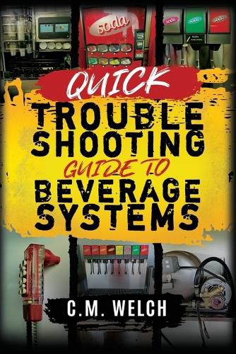 Quick Trouble Shooting Guide- Beverage Equipment