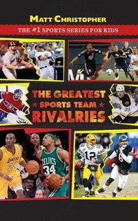 Cover image for The Greatest Sports Team Rivalries