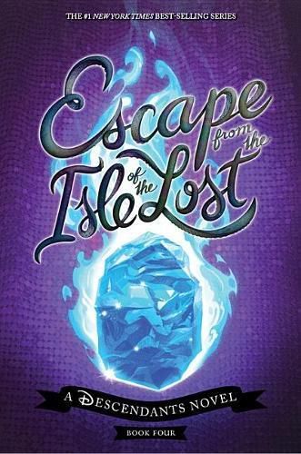 Cover image for Escape from the Isle of the Lost: A Descendants Novel