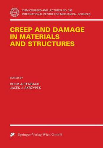 Cover image for Creep and Damage in Materials and Structures