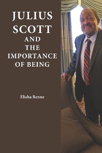 Cover image for Julius Scott and the Importance of Being