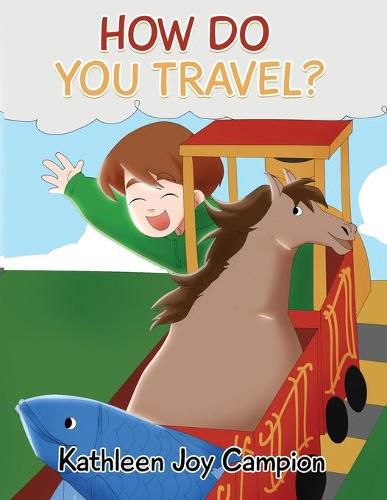 Cover image for How Do You Travel?