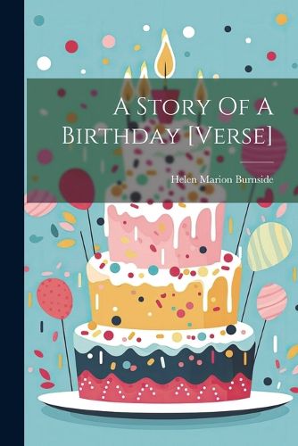 Cover image for A Story Of A Birthday [verse]