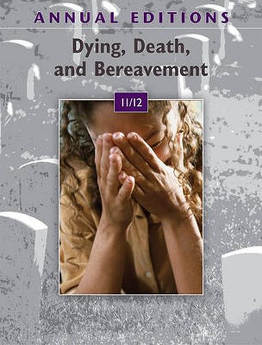 Cover image for Annual Editions: Dying, Death, and Bereavement 11/12