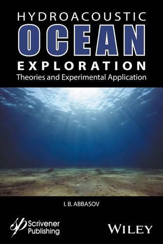 Cover image for Hyrdoacoustic Ocean Exploration: Theories and Experimental Application