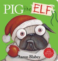Cover image for Pig the Elf