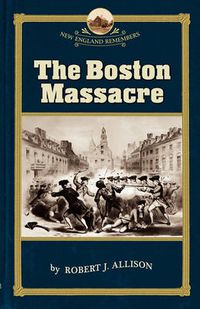 Cover image for Boston Massacre