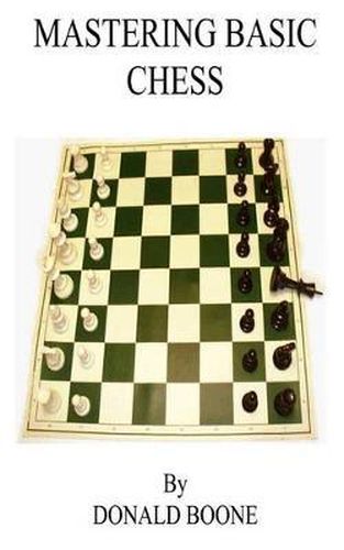 Cover image for Mastering Basic Chess