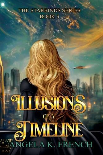 Cover image for Illusions of a Timeline