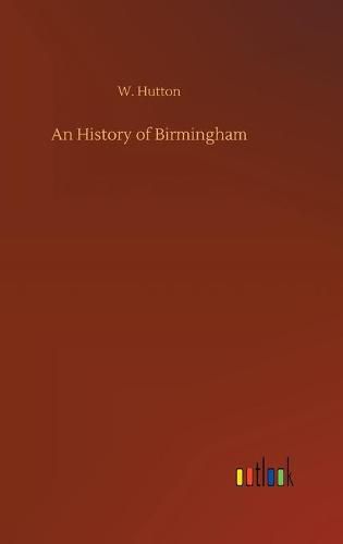 Cover image for An History of Birmingham