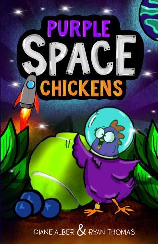 Cover image for Purple Space Chickens