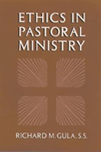 Cover image for Ethics in Pastoral Ministry