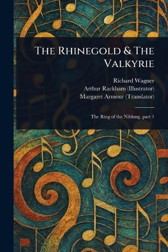 Cover image for The Rhinegold & The Valkyrie
