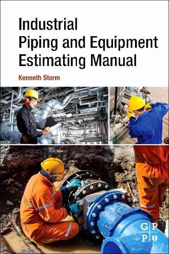 Cover image for Industrial Piping and Equipment Estimating Manual