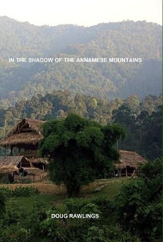 Cover image for In the Shadow of the Annamese Mountains