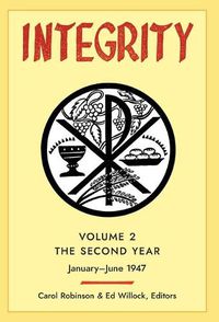 Cover image for Integrity, Volume 2 (1947): (January - June)