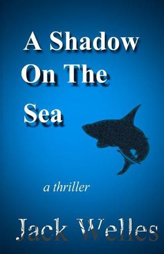 Cover image for A Shadow On The Sea