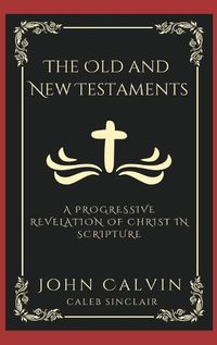 Cover image for The Old and New Testaments