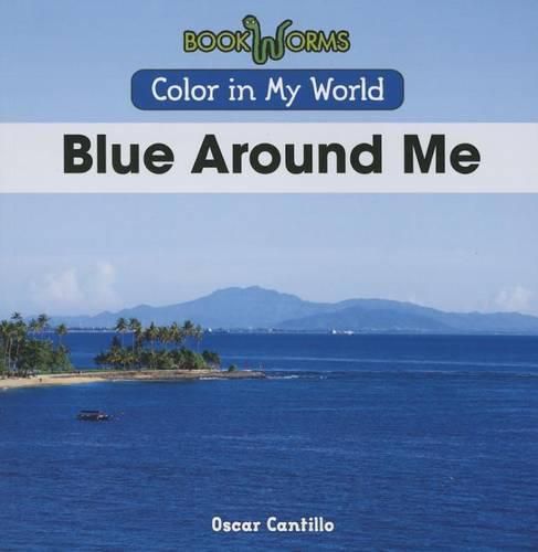 Cover image for Blue Around Me