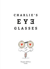Cover image for The Eye Glasses