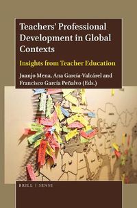 Cover image for Teachers' Professional Development in Global Contexts: Insights from Teacher Education