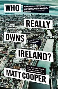 Cover image for Who Really Owns Ireland?