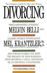 Cover image for Divorcing: The Complete Guide for Men and Women