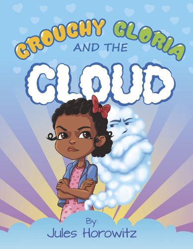 Cover image for Grouchy Gloria and the Cloud