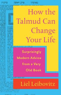 Cover image for How the Talmud Can Change Your Life