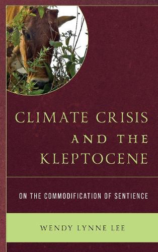 Cover image for Climate Crisis and the Kleptocene