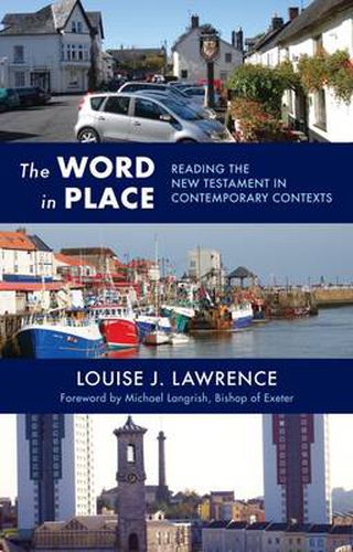 Cover image for The Word in Place: Reading The New Testament In Contemporary Contexts