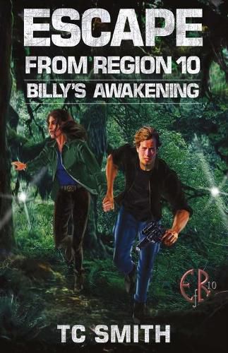 Cover image for Escape from Region 10: Billy's Awakening