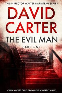 Cover image for The Evil Man - Part One