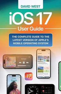 Cover image for iOS 17 User Guide