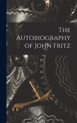 Cover image for The Autobiography of John Fritz