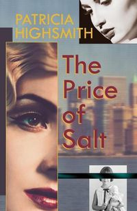 Cover image for The Price of Salt, or Carol