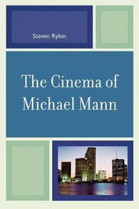 Cover image for The Cinema of Michael Mann