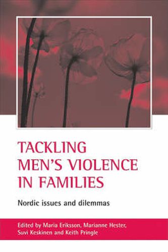 Cover image for Tackling men's violence in families: Nordic issues and dilemmas