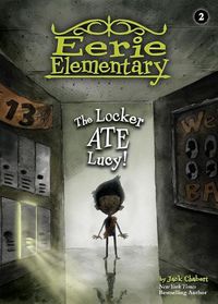 Cover image for The Locker Ate Lucy!