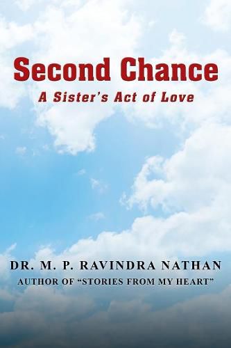 Cover image for Second Chance: A Sister's Act of Love