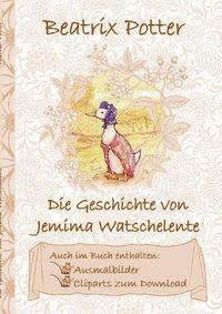 Cover image for Die Geschichte von Jemima Watschelente (inklusive Ausmalbilder und Cliparts zum Download)