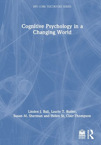 Cognitive Psychology in a Changing World