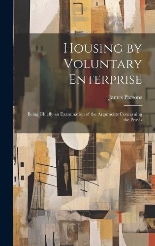 Cover image for Housing by Voluntary Enterprise
