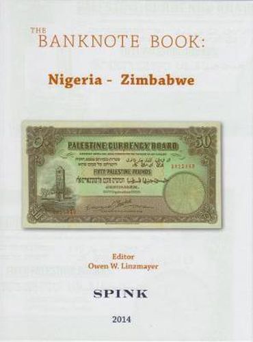 Cover image for The Banknote Book Volume 3: Nigeria - Zimbabwe