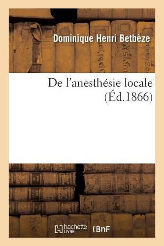 Cover image for de l'Anesthesie Locale